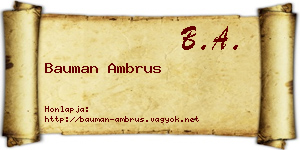 Bauman Ambrus névjegykártya